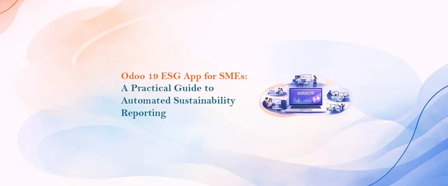 Odoo 19 ESG App for SMEs: A Practical Guide to Automated Sustainability Reporting