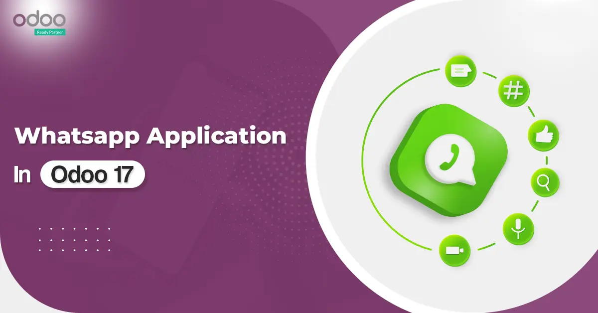 Enhancing Business Communication with WhatsApp Integration in Odoo