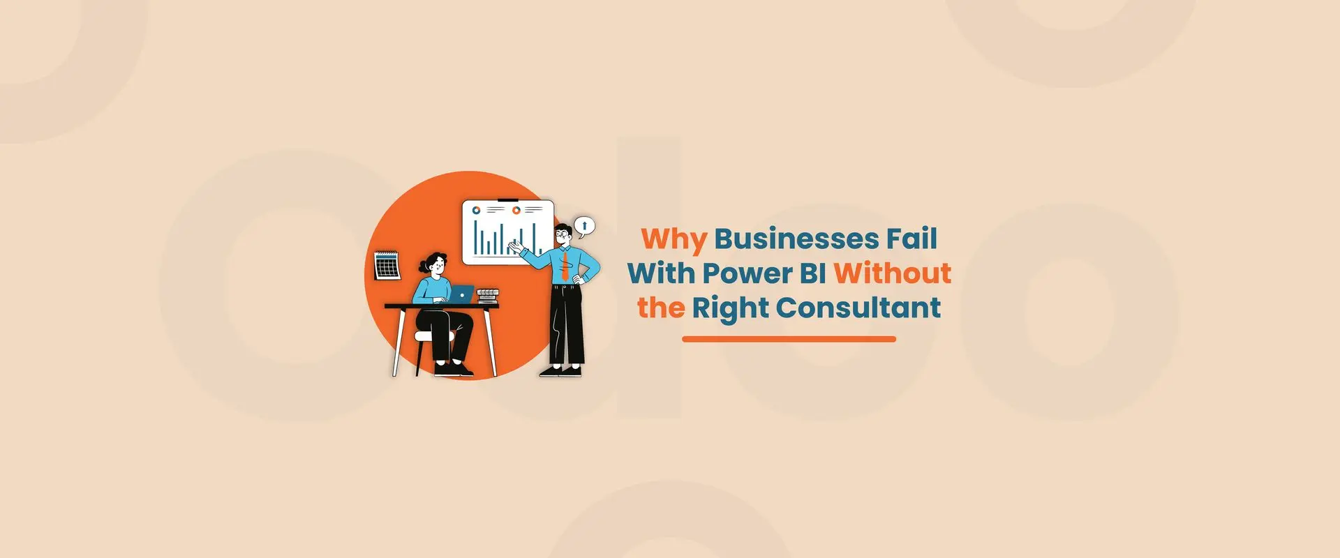 Why Businesses Fail With Power BI Without the Right Consultant