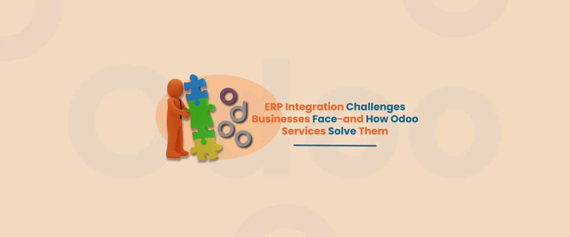 ERP Integration Challenges Businesses Face-and How Odoo Services Solve Them